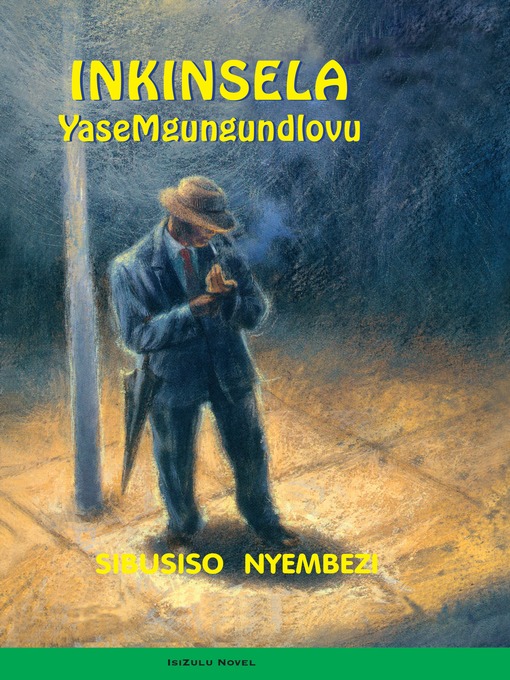 Cover image for Inkinsela Yasemgungundlovu